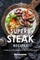 Superb Steak Recipes