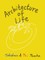 Architecture of Life