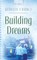 Building Dreams