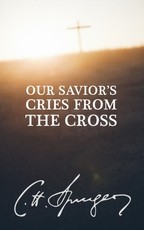Our Savior's Cries from the Cross