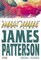 Max Ride: First Flight by James Patterson