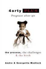 4ortyPlus: Pregnant after 40