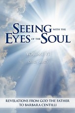 Seeing with the Eyes of the Soul