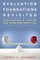Evaluation Foundations Revisited