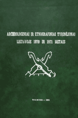 Archeologiniai ir etnografiniai tyrinėjimai Lietuvoje 1970–1971 metais