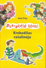 Patrakėlė klasė. Krokodilas rašalinėje