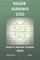 Smith, D: KILLER SUDOKU - 200 HARD TO MA