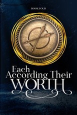 Each According Their Worth