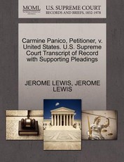 Carmine Panico, Petitioner, V. United States. U.S. Supreme Court Transcript of Record with Supporting Pleadings