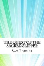 The Quest of the Sacred Slipper