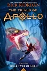 Trials of Apollo, the Book Five the Tower of Nero (Trials of Apollo, the Book Five)