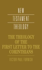 Theology of the First Letter to the Corinthians