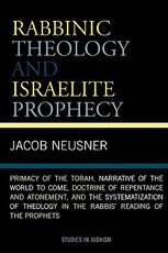 Rabbinic Theology and Israelite Prophecy
