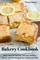 Bakery Cookbook