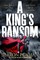 A King's Ransom
