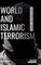 World and Islamic Terrorism