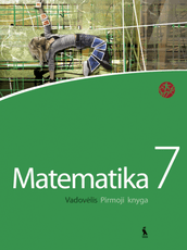 Matematika. Vadovėlis 7 klasei. Pirmoji knyga (serija „Šok“)