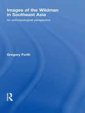 Images of the Wildman in Southeast Asia
