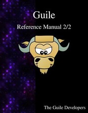 Guile Reference Manual 2/2