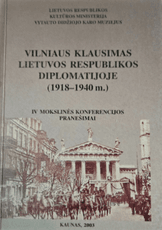 Vilniaus klausimas Lietuvos Respublikos diplomatijoje (1918–1940 m.)