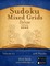 Sudoku Mixed Grids Deluxe - Extreme - Volume 61 - 476 Logic Puzzles