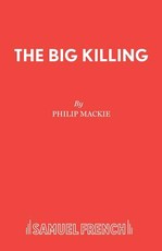 The Big Killing