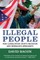 Illegal People