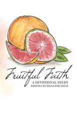Fruitful Faith
