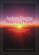 Believing Prayer