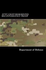 ATTP 3-20.97 Dismounted Reconnaissance Troop