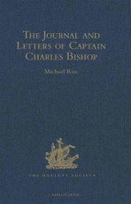 Journal and Letters of Captain Charles Bishop on the North-West Coast of America, in the Pacific, and in New South Wales, 1794-1799