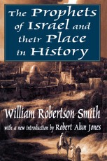 The Prophets of Israel and their Place in History