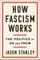 How Fascism Works