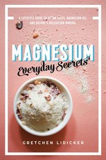 Magnesium: Everyday Secrets