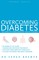Overcoming Diabetes