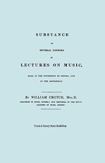 Substance of Several Courses of Lectures on Music. (Facsimile of 1831 edition).