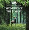 Wonders of the Forest. Secrets of the Wild Woods