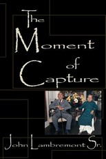 The Moment of Capture