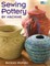 Sewing Pottery by Machine