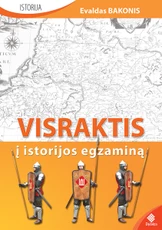Visraktis į istorijos egzaminą