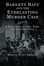 Barnett Baff And The Everlasting Murder Case