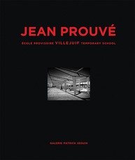 Jean ProuvÃ© Ãcole Provisoire Villejuif Temporary School, 1956
