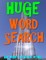 Huge Word Search