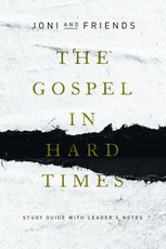 The Gospel in Hard Times
