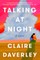 Talking at Night