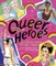 Queer Heroes