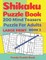 Shikaku Puzzle Book - 200 Mind Teasers Puzzle For Adults - Large Print - Book 3