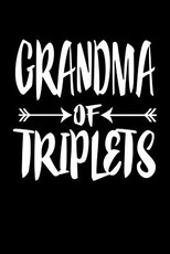 Grandma Of Triplets