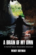 A Brain of My Own