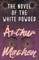 The Novel of the White Powder